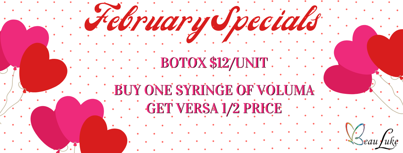 February specials for Botox and fillers at Beau Luke, featuring heart balloons and a red polka dot background.